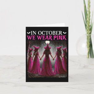 Cartão Em Outubro Usamos Rosa Bruxa Halloween Seio Pode