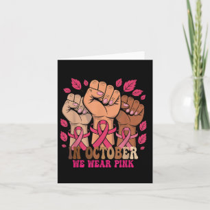 Cartão Em Outubro Usamos Rosa Conscientização do Câncer d