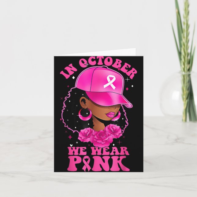 Cartão Em outubro, Vestimos Cancer de mama preto-rosa (Frente)