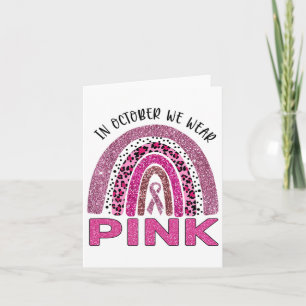 Cartão Em outubro, Vestimos Cancer rosa-arco-íris no 