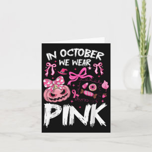 Cartão Em outubro Vestimos Pink Halloween Pumpkin Breve C