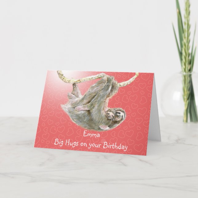 Cartão Emma, Big hugs on your Birthday. sloth card (Frente)
