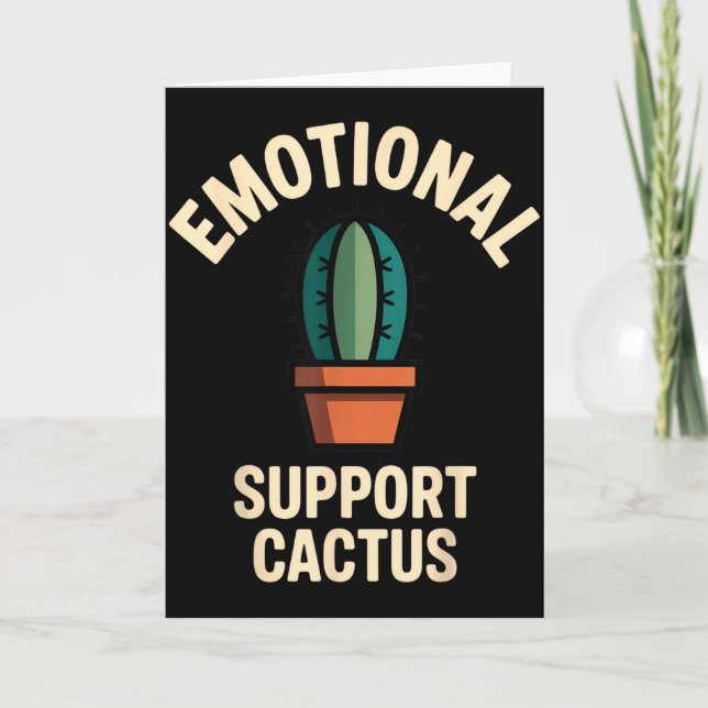 Cartão Emotional Suprt Cactus Funny Succulent Humor Outfi (Frente)