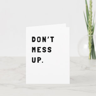 Cartão Encorajador Sarcástico Engraçado