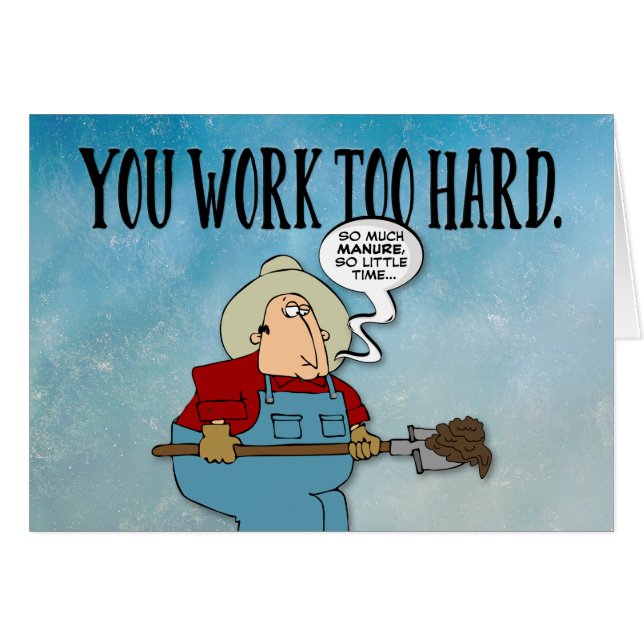 Cartão Encorajando Feliz Aniversário "Você Trabalha Muito (Frente Horizontal)