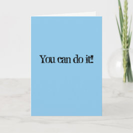 Cartão Encouragement Card - Sarcastically!