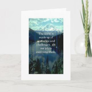 Cartão Encouragement-The World is made up of Obstacles