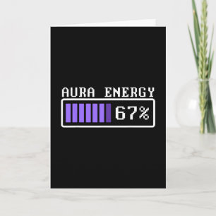 Cartão Energia de Aura Engraçada em 67 Six Seven Genz Mem