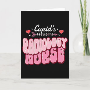 Cartão Enfermeira de Radiologia Favorita do Cupido Dia do