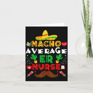 Cartão Enfermeira de Urgência Nacho Média Festa Mexicana
