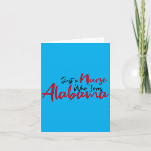 Cartão Enfermeira Engraçada Que Ama Alabama Fã de Alabama