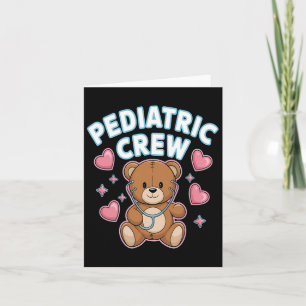 Cartão Enfermeira Pediátrica Urso Coração Stethoscope Ped