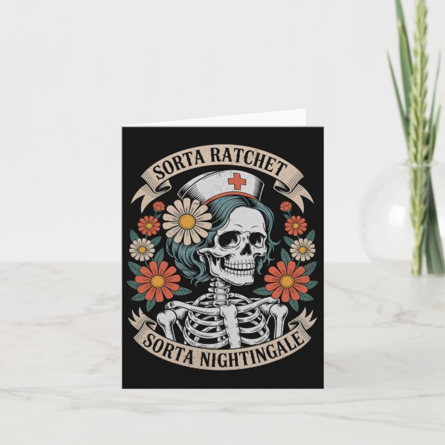 Cartão Enfermeira Sorta Ratchet Sorta Nightingale Esquele (Frente)