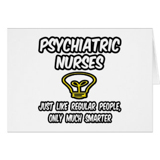Cartão Enfermeiras Psych.. Pessoas Regulares, Apenas Mais