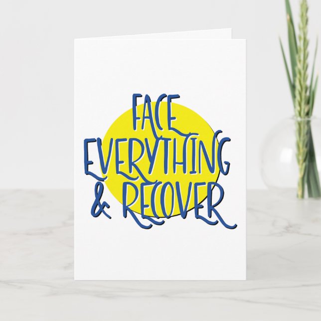 Cartão Enfrentar tudo e recuperar o aniversário do slogan (Frente)