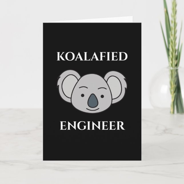 Cartão Engenheiro Koalafied Cute Koala Funny Job Pun (Frente)