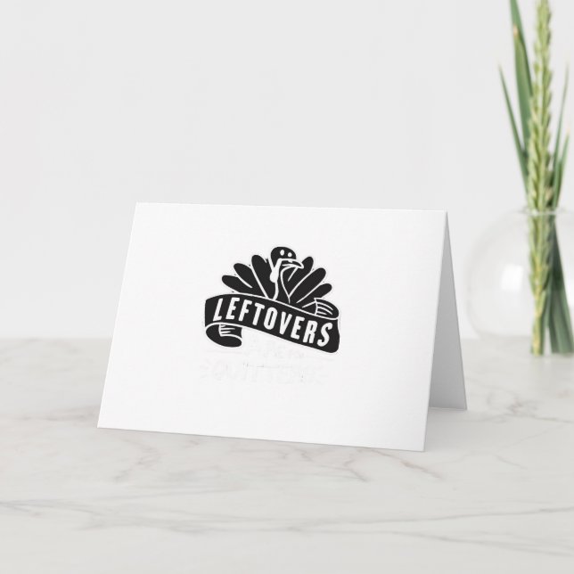 Cartão Engraçada Ação De Graças Os Descansos São Para Os  (Frente)