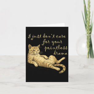 Cartão Engraçada Preguiçosa Gato Drama Citação Gráfica De
