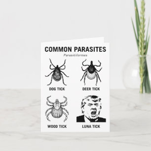 Cartão Engraçado Anti-Trump Comum Parasita Luna Tick