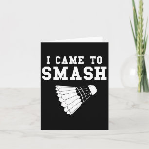 Cartão Engraçado Badminton Humor Smash Shuttle Citação