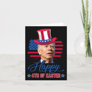 Cartão Engraçado Biden Espancou Feliz 4 De Páscoa 4 De Ju