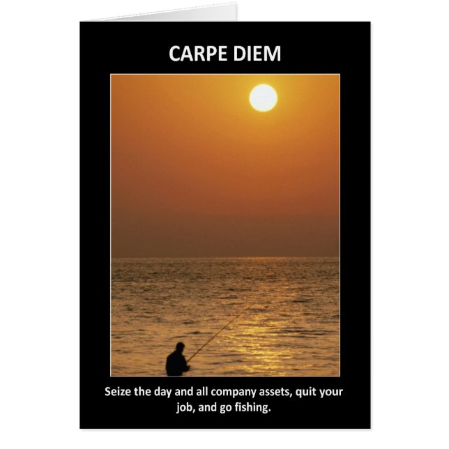 Cartão Engraçado Carpe Diem Aproveite O Dia (Frente)