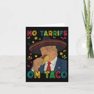 Cartão Engraçado Cinco Mexicanos De Mayo Trump No Tarrifs