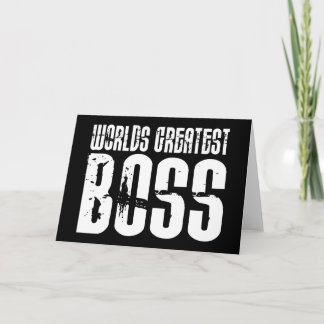 Cartão Engraçado Escritório Humor Bosses : Maior Chefe do