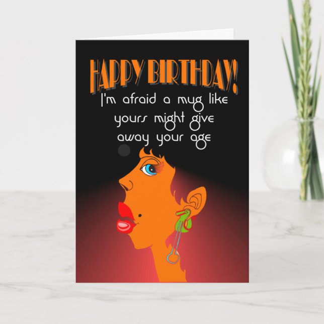 Cartão engraçado, feliz insulto de aniversário (Frente)