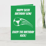 Cartão Engraçado Futebol Green Son aniversário de 30 anos<br><div class="desc">Engraçado aniversário de 30 anos de Futebol Verde, um design único feito para qualquer um que procura algo especial para o filho no seu aniversário. O design apresenta um gráfico de futebol engraçado na frente com texto personalizável que você pode personalizar, então, não hesite em personalizá-lo para fazer seu próprio...</div>