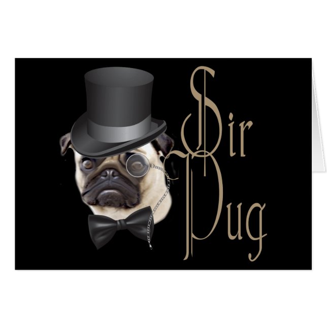 Cartão Engraçado, Grande Chapéu Monóculo Sir Pug Dog (Frente Horizontal)