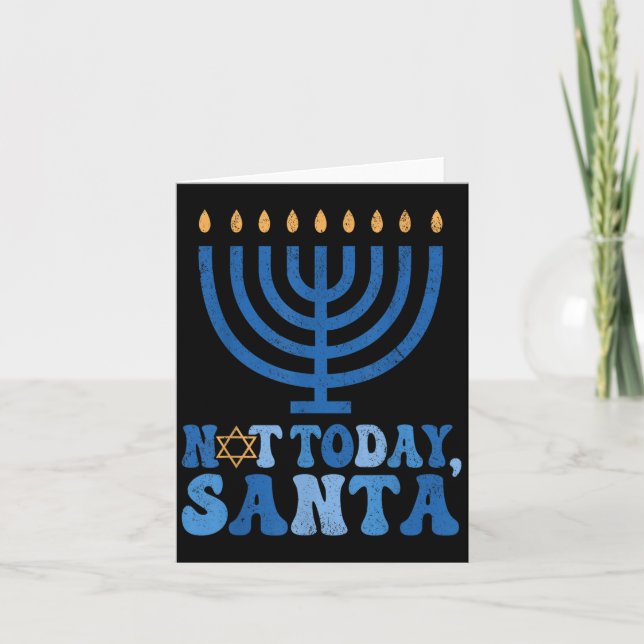 Cartão Engraçado Hanukkah Hoje Não Papai noel Menorah Cha (Frente)