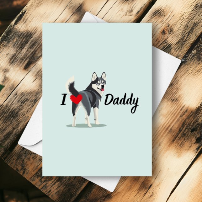 Cartão Engraçado Husky Siberiano Do Dia de os pais De Cac (Criador carregado)