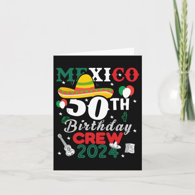 Cartão Engraçado México 50º Aniversário Tripulação 50 Ano (Frente)