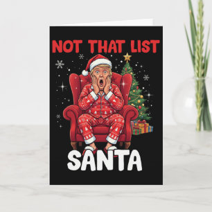 Cartão Engraçado Não É Essa Lista Papai Noel Trump Humor