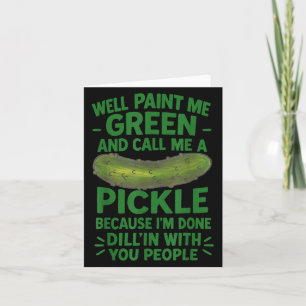 Cartão Engraçado Pickle Dizendo Humor de Cotação Sul