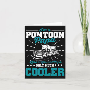Cartão Engraçado Pontoon Papa Como Um Barco Normal