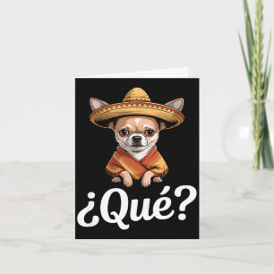 Cartão Engraçado qué cético chihuahua sombrero dizendo En