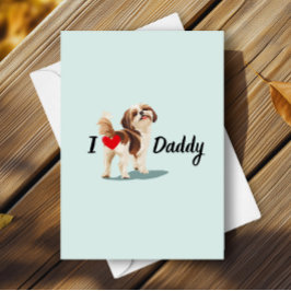 Cartão Engraçado Shih Tzu Dog Bum Bumbum com Dia de os pa