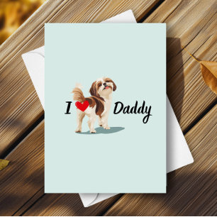 Cartão Engraçado Shih Tzu Dog Bum Bumbum com Dia de os pa