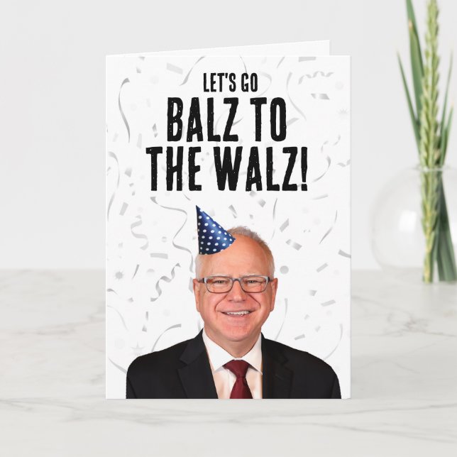 Cartão Engraçado Tim Walz Birthday - Balz para o Walz (Frente)