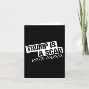 Cartão Engraçado Trump É Um Scab