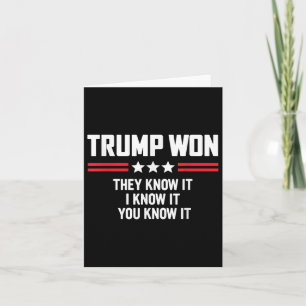 Cartão Engraçado Trump Ganhou Eles Sabem Que Eu Sei