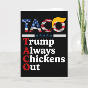 Cartão Engraçado Trump Taco Trump Sempre Desiste 10