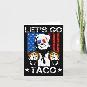 Cartão Engraçado Trump Taco Trump Sempre Fala