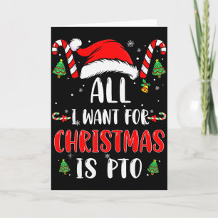 Cartão Engraçado Tudo Que Eu Quero Para O Natal É Pto Fam