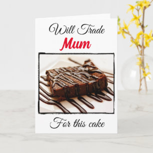 Cartão Engraçado Vai Trocar Por: Mãe