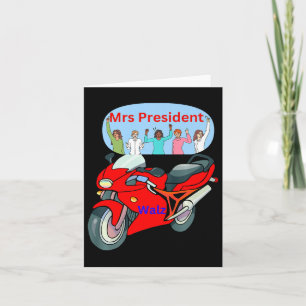 Cartão Engraçado Vida Política Biker Senhora Presidente M