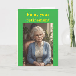 Cartão Enjoy your retirement.