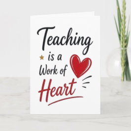 Cartão Ensino é um Trabalho do Coração Personalizado